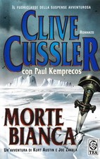Clive Cussler : Morte bianca