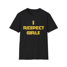 T-Shirt I Respect Ragazze