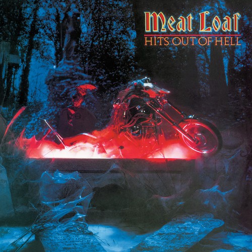 Meat loaf hits out of - loaf, hell