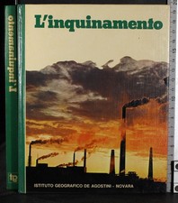 Grandi temi inquinamento - temi., l'inquinamento