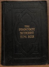 The Independent Methodist Tune Book