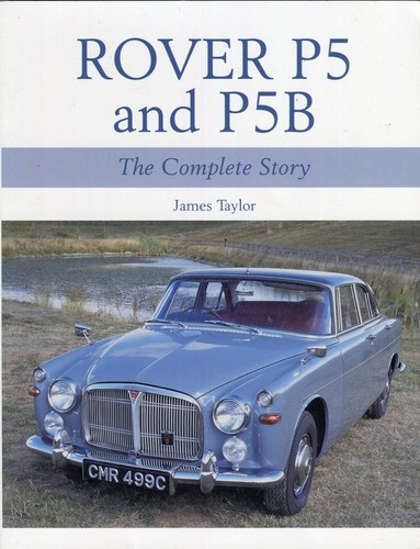 Rover p5b la - p5b, storia