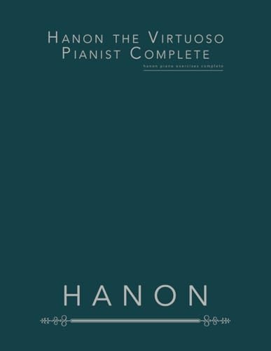 Hanon the virtuoso - the, pianist