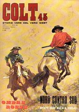 COLT 45 STORIE VERE DEL VERO