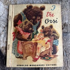 Libro Fiabe I Tre Orsi Piccoli Libri D’oro Arnaldo Mondadori 1950