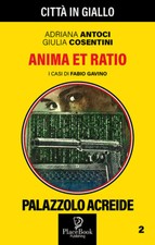 Anima et Ratio. I casi di