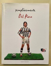 Semplicemente Del Piero Giansanti Libro Fotografico Biografia Edge 8879401750