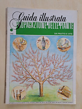 Vita in Campagna - PROPAGAZIONE DELLE PIANTE DA FRUTTO E VITE - 2 / 1996