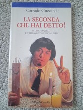Seconda che hai detto il - hai, detto.