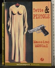 TETTE & PISTOLE. MASSIMO