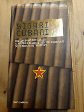 SIGARI CUBANI ed MONDADORI