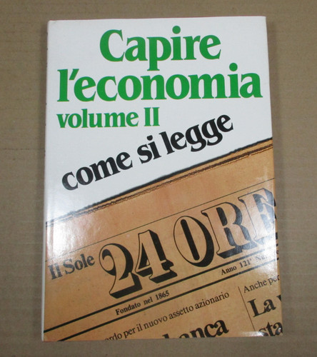 Capire economia vol ii come - capire,