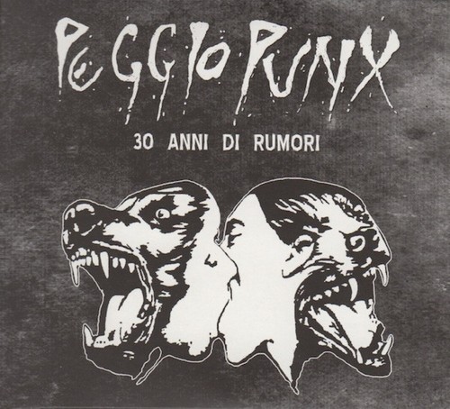 Peggio punx anni rumori - peggio,