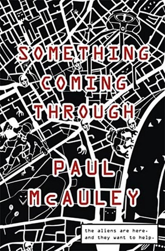 Something coming through - something,
