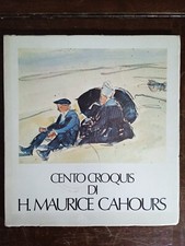 MAURICE CAHOURS, CENTO