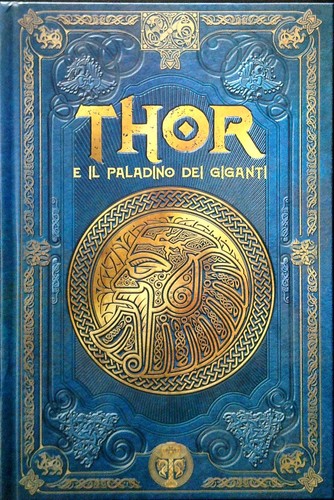 Thor paladino dei giganti - il,