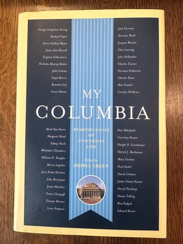 Columbia reminiscences of - my,