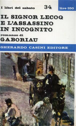Gaboriau emile il signor - gaboriau,emile.,