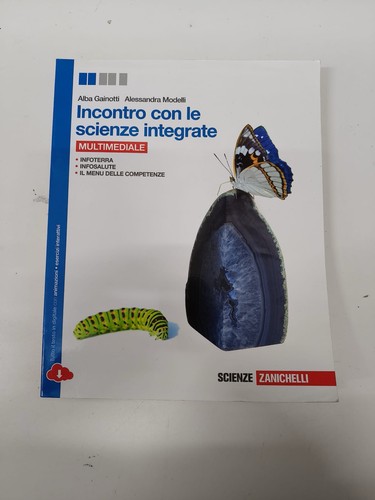 Libro scienze incontro - incontro, le