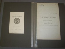 1883 THE GREAT ICE AGE IN PENNSYLVANIA BY PROF. H. CARVILL LEWIS - J 4940