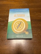 Maria Montessori LA SCOPERTA