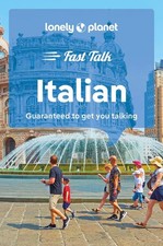 Lonely Planet Fast Talk italiano ~ Lonely Planet ~ 9781787015593