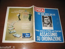EPOCA 1966/844=J.F. KENNEDY=DIETER DENGLER=PABLO CASALS=SALVO D'ACQUISTO=VENEZIA