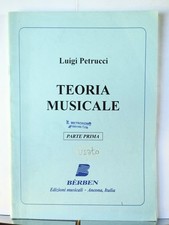 PETRUCCI Luigi 1 Teoria musicale parte prima I Ed. Berben Solfeggio Usato