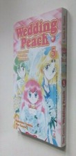  WEDDING PEACH  N. 5 - Tomita/Yazawa - STAR COMICS 2005