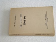 ANATOLE FRANCE IL GIGLIO ROSSO