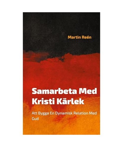 Samarbeta med kristi kärlek - samarbeta,