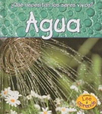 Agua / Water (Heinemann Lee Y Aprende/Heinemann Read and Learn (Spanish))...