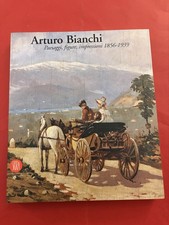 Arturo Bianchi catalogo Mostra