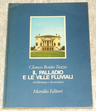 IL PALLADIO E LE VILLE