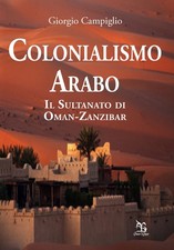 Il colonialismo arabo. Il