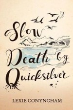 Conyngham slow death by - conyngham,