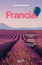 FRANCIA  - AA.VV. - LONELY PLANET ITALIA