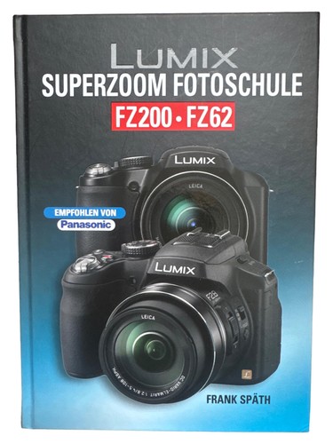 Lumix fz200 fz62 fotoschule - lumix,
