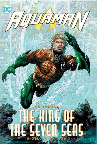 Aquaman anni del - aquaman:, re