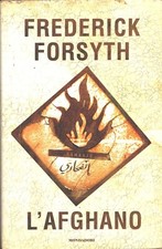 L'afghano di Forsyth, Frederick ed. Mondadori