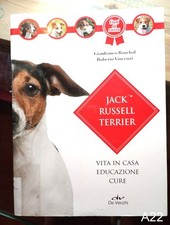 JACK RUSSELL TERRIER vita in casa educazione cure Bauchal Vincenzi - libro A22