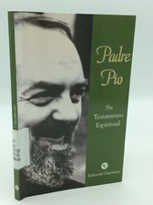 Padre pio testamento - padre, su