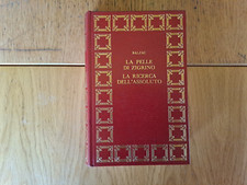 Balzac: "La pelle di Zigrino-La ricerca dell'assoluto", Ed. Club del libro, 1968