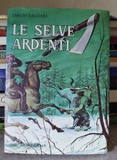 LE SELVE ARDENTI Emilio