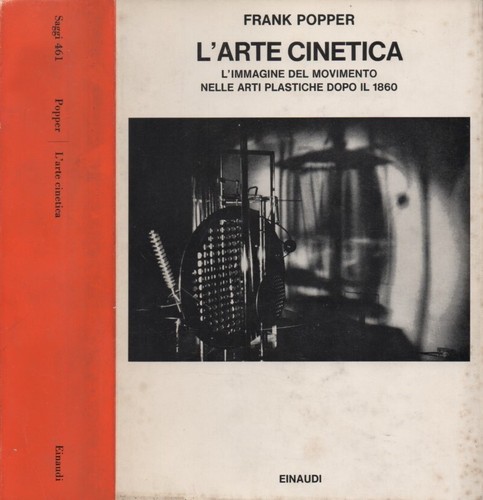 Libro popper arte cinetica - l'arte,