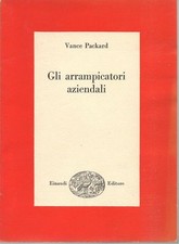 GLI ARRAMPICATORI AZIENDALI