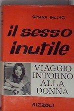 Oriana fallaci sesso - oriana, il