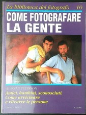 COME FOTOGRAFARE LA GENTE ANNO 3 NUMERO 10 AA.VV. EDITRICE REFLEX 1994