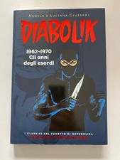 Diabolik 1962-1970 Gli anni