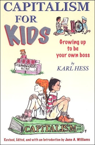 Capitalism for kids growing - for,